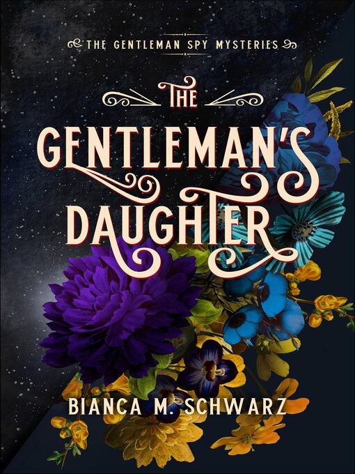 Title details for The Gentleman's Daughter by Bianca M. Schwarz - Available